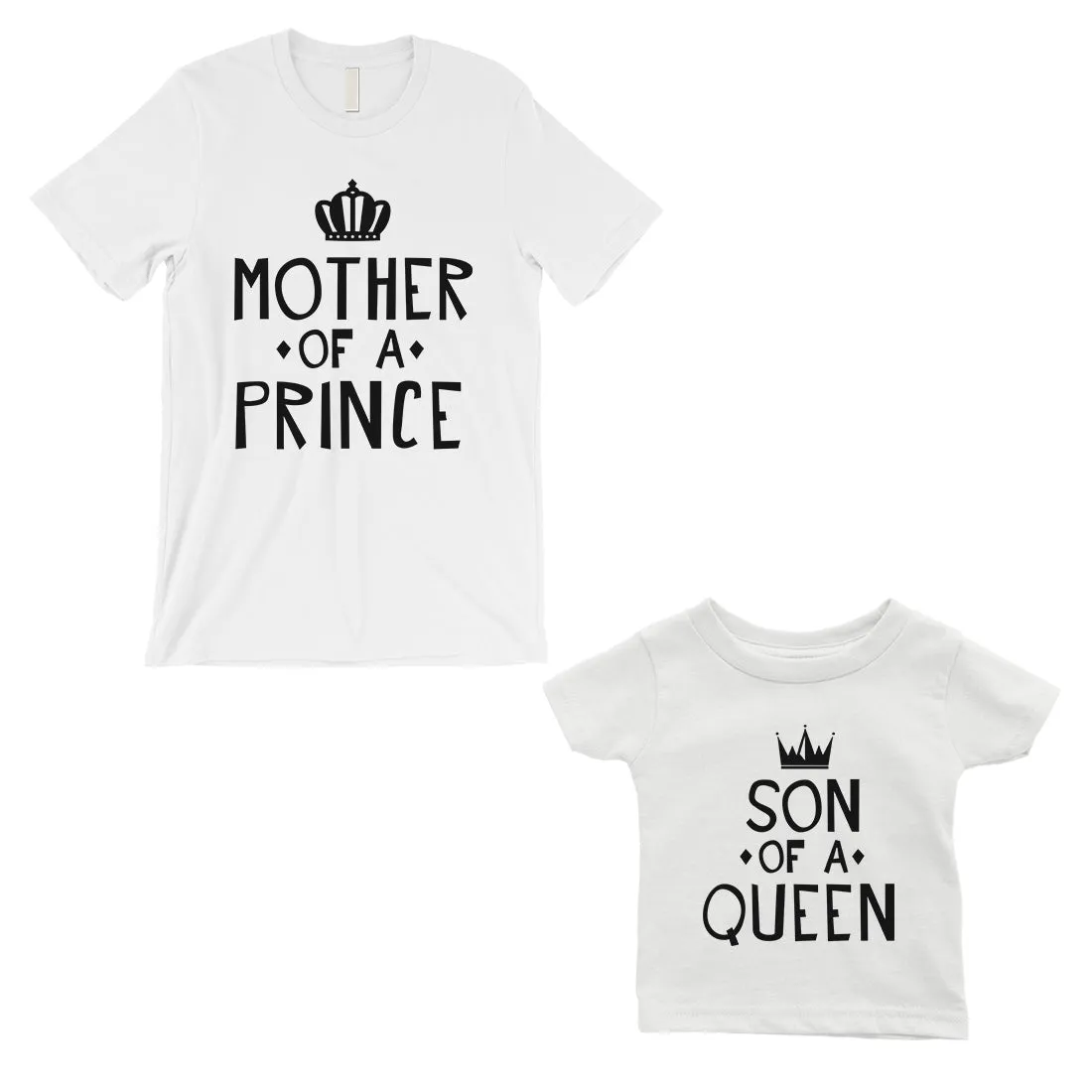 Queen Of Prince Mom Baby Matching T-Shirts White Mothers Day Gift